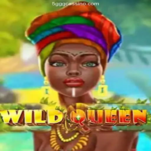 Discover the Thrilling World of WildQueen: Your Ultimate Guide to Mastering the Game